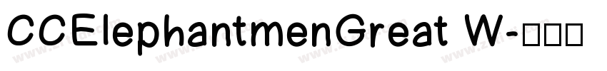 CCElephantmenGreat W字体转换